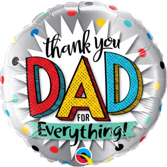 18 Inch Thank You Dad For Everything Foil Balloon (1)